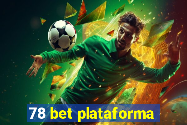 78 bet plataforma